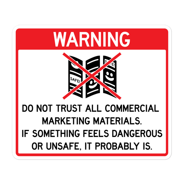 Marketing Warning 5" Vinyl Sticker