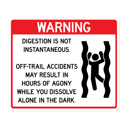 Digestion Warning 5" Vinyl Sticker